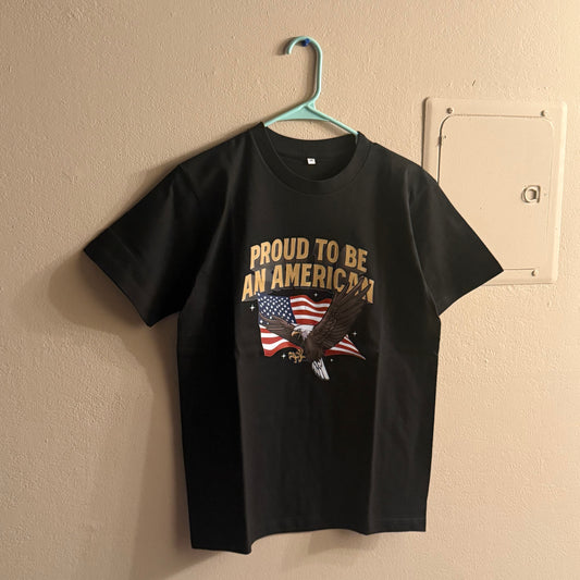 PROUD TO BE AN AMERICAN