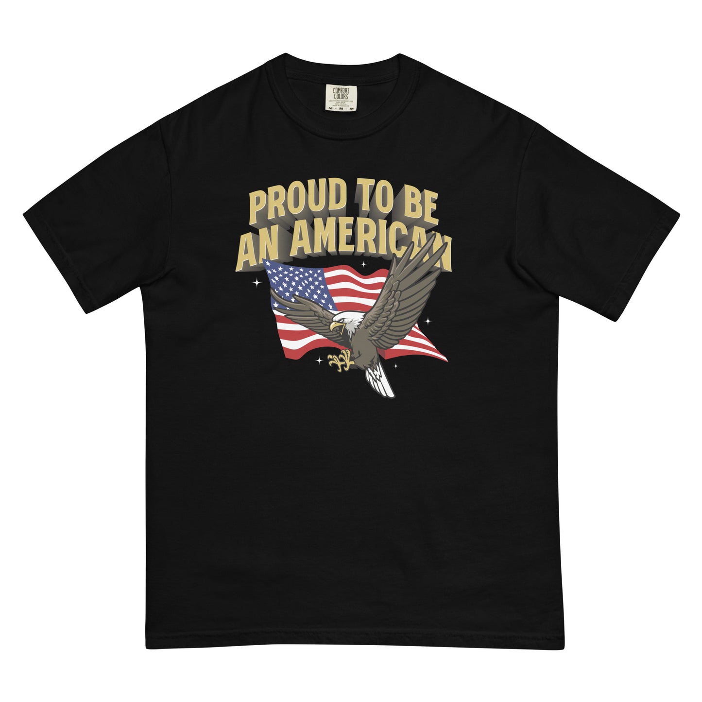 Proud to be an American' T-Shirt