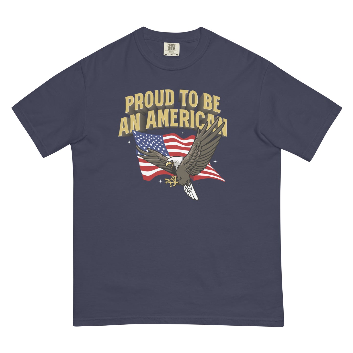Proud to be an American' T-Shirt