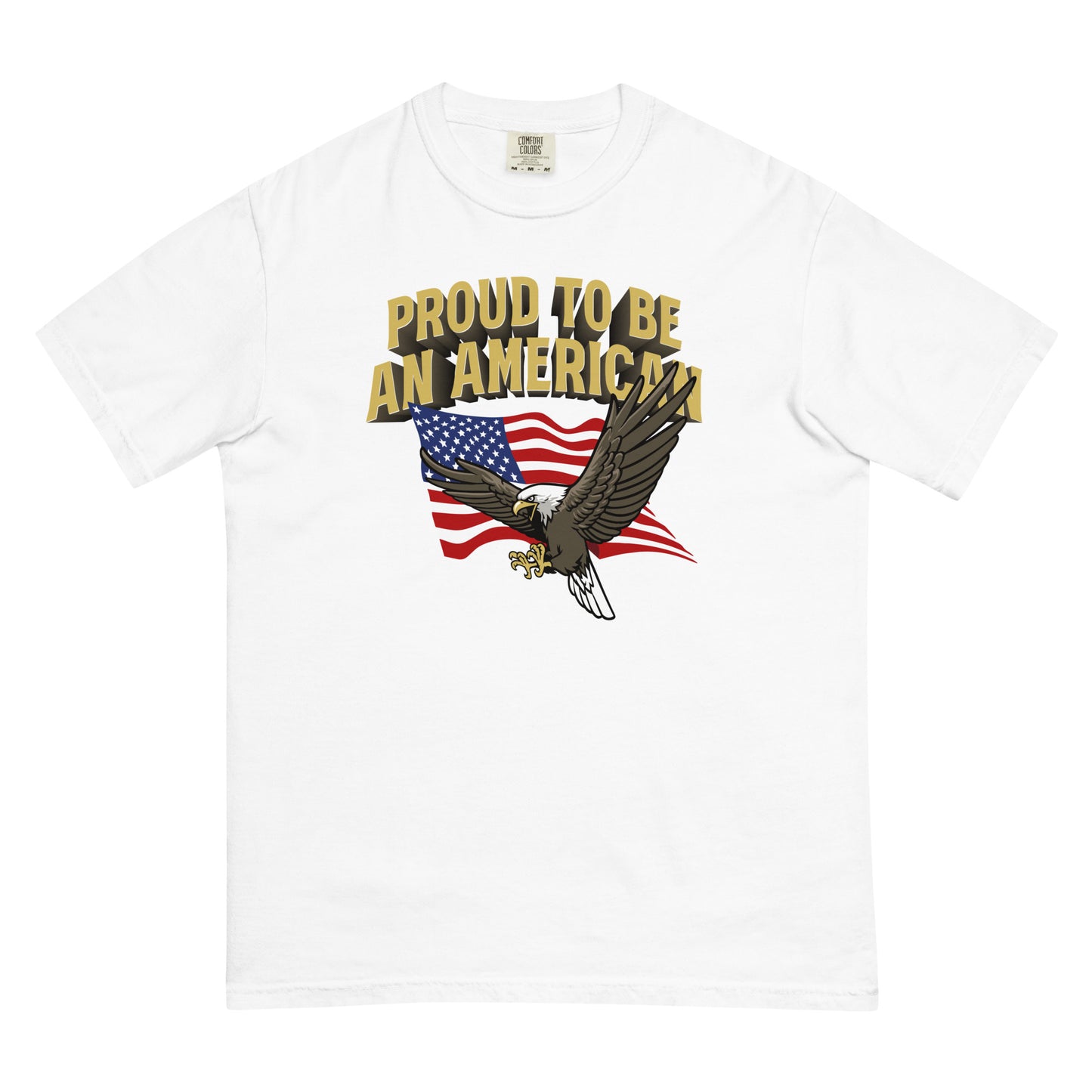 Proud to be an American' T-Shirt